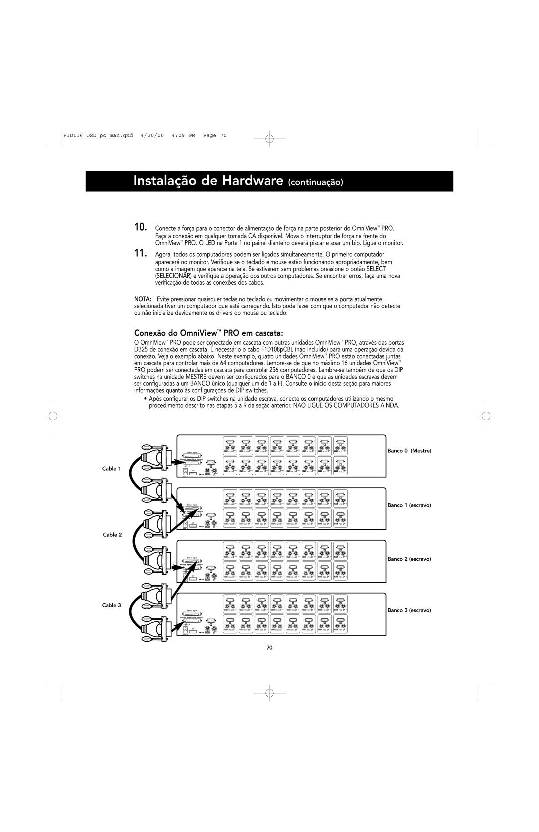 Belkin manual Conexão do OmniView PRO em cascata, Banco 0 Mestre 