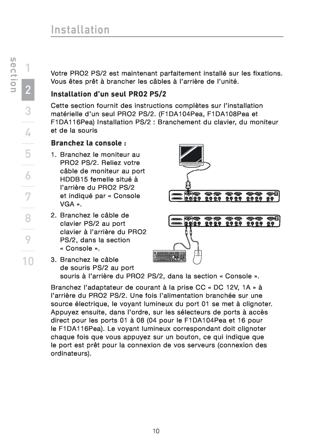 Belkin user manual Installation d’un seul PRO2 PS/2, Branchez la console, section 
