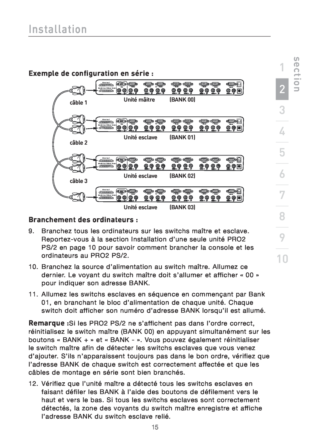 Belkin PRO2 PS/2 user manual Exemple de configuration en série, Branchement des ordinateurs, Installation, section 