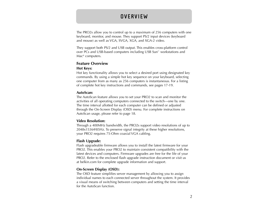 Belkin PRO2 user manual E Rv I E W, Feature Overview 