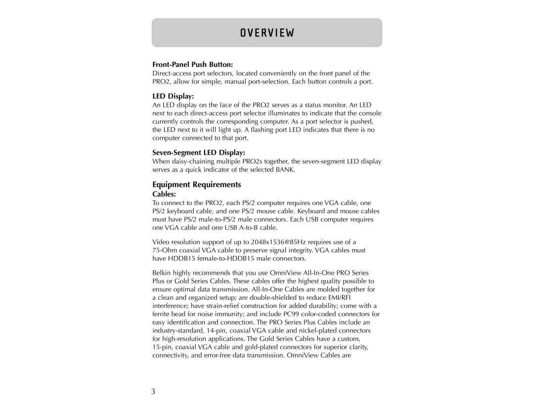 Belkin PRO2 user manual Equipment Requirements, Front-Panel Push Button, Seven-Segment LED Display, Cables 