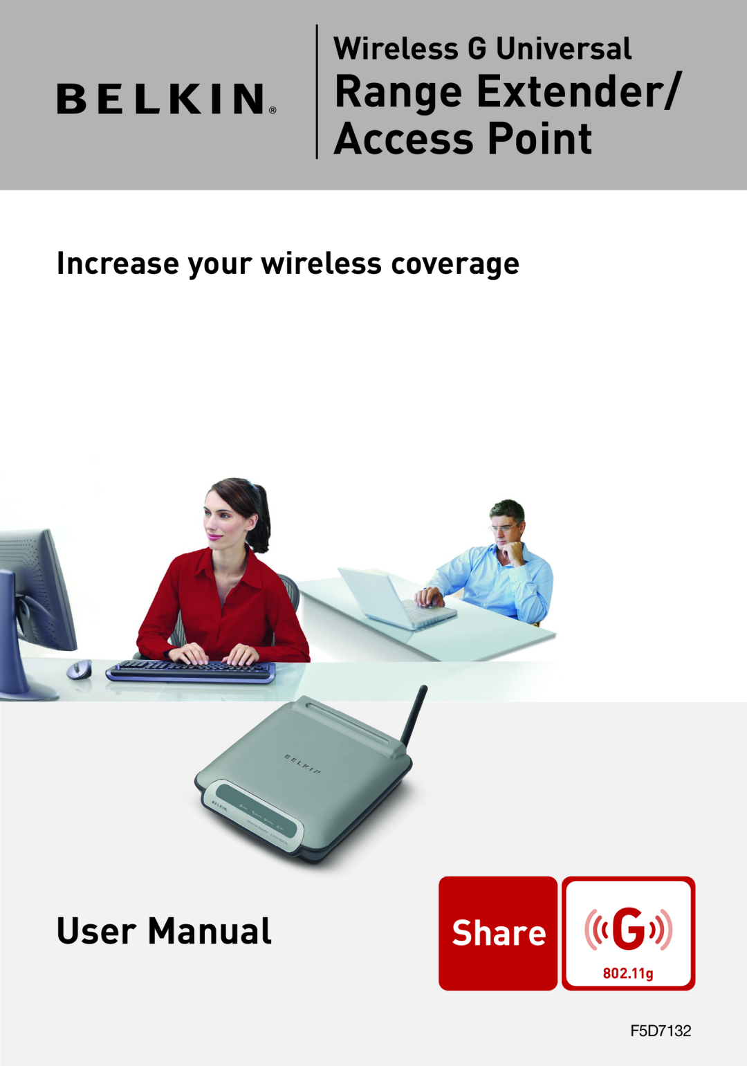 Belkin Range Extender/ Access Point Increase your wireless coverage, Range Extender Access Point, Wireless G Universal 