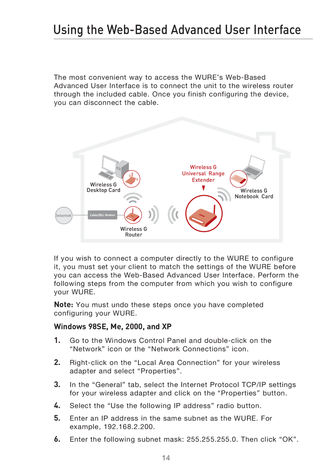 Belkin Range Extender/ Access Point manual Using the Web-Based Advanced User Interface, Windows 98SE, Me, 2000, and XP 