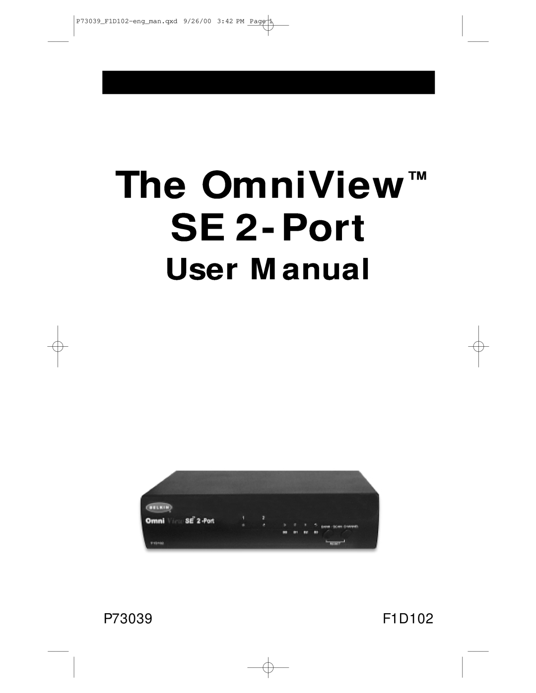 Belkin user manual The OmniView SE 2-Port, P73039F1D102-engman.qxd 9/26/00 342 PM Page 