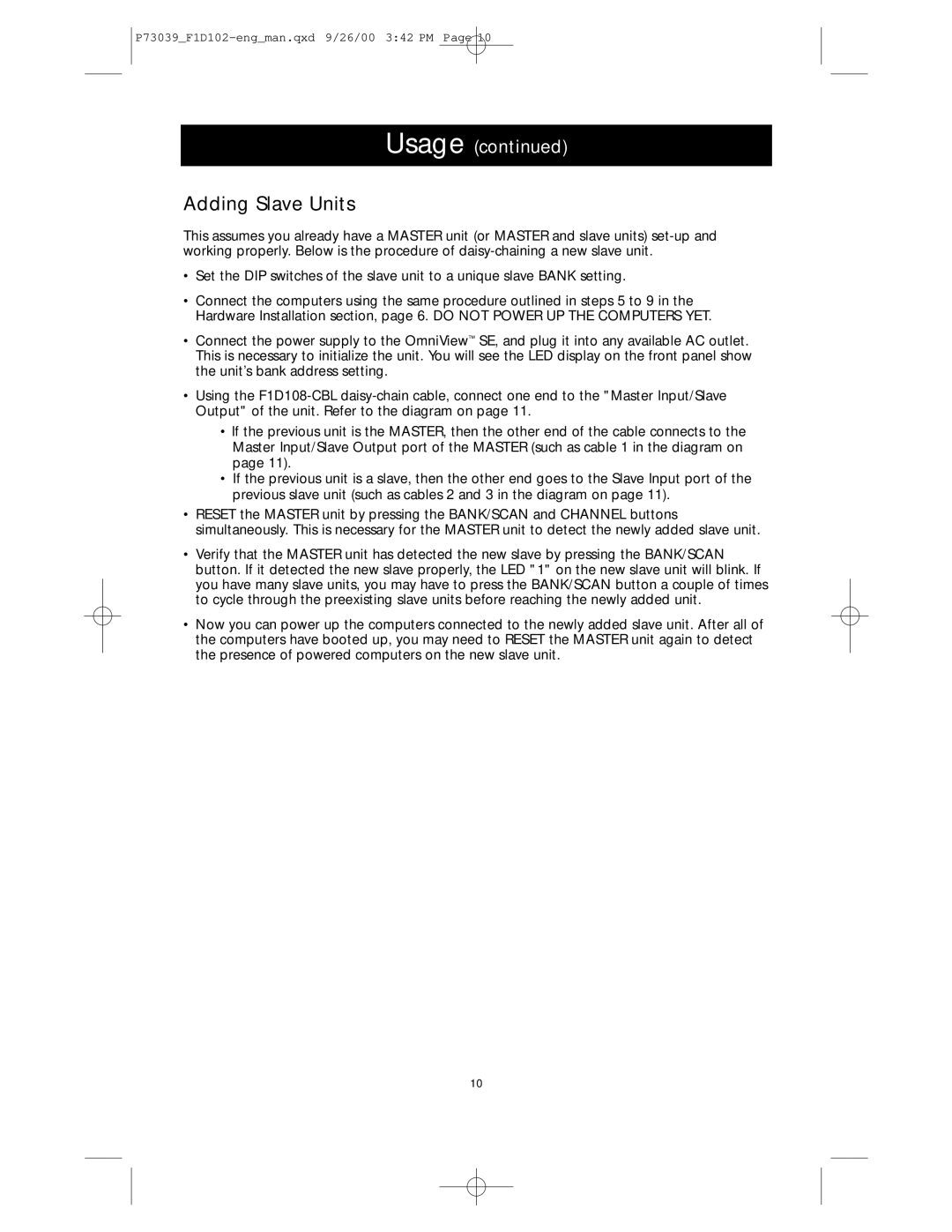 Belkin SE 2-Port user manual Adding Slave Units, Usage continued 