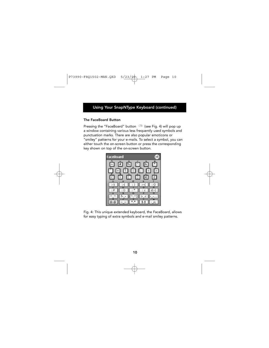 Belkin manual Using Your SnapNType Keyboard 