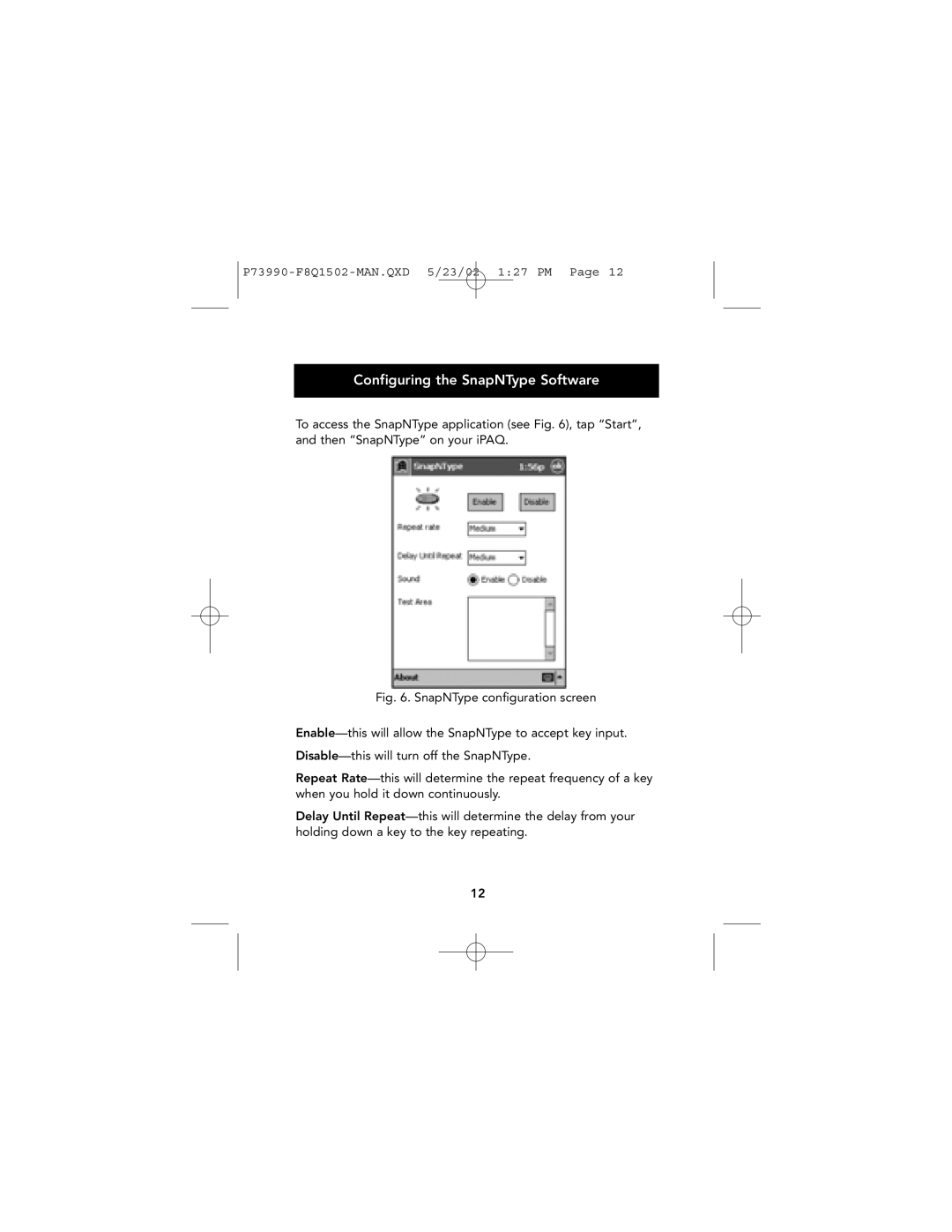 Belkin manual Configuring the SnapNType Software 