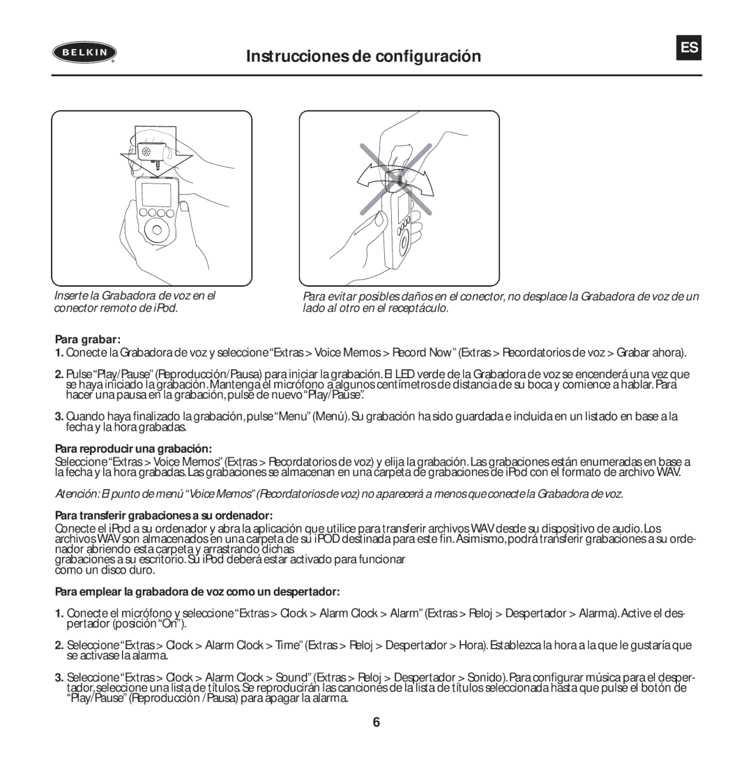 Belkin T7419ZM/A manual Instrucciones de configuración, Inserte la Grabadora de voz en el 