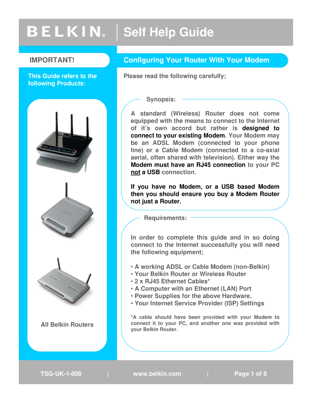 Belkin TSG-UK-1-001 manual Self Help Guide, Configuring Your Router With Your Modem 