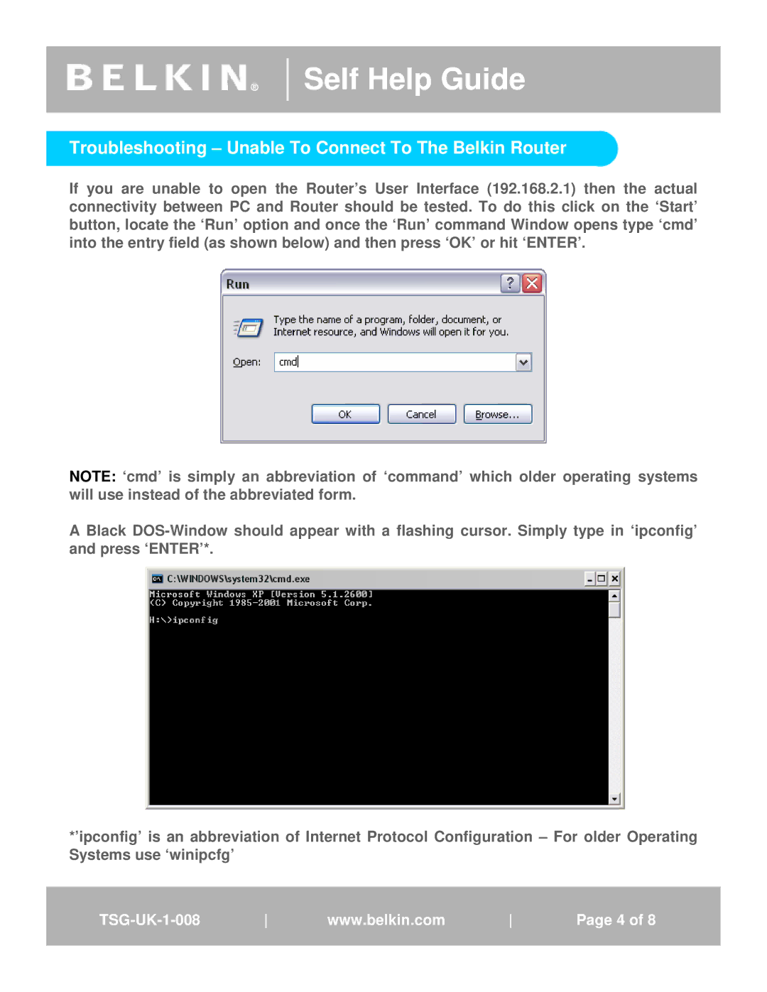 Belkin TSG-UK-1-001 manual Troubleshooting Unable To Connect To The Belkin Router 