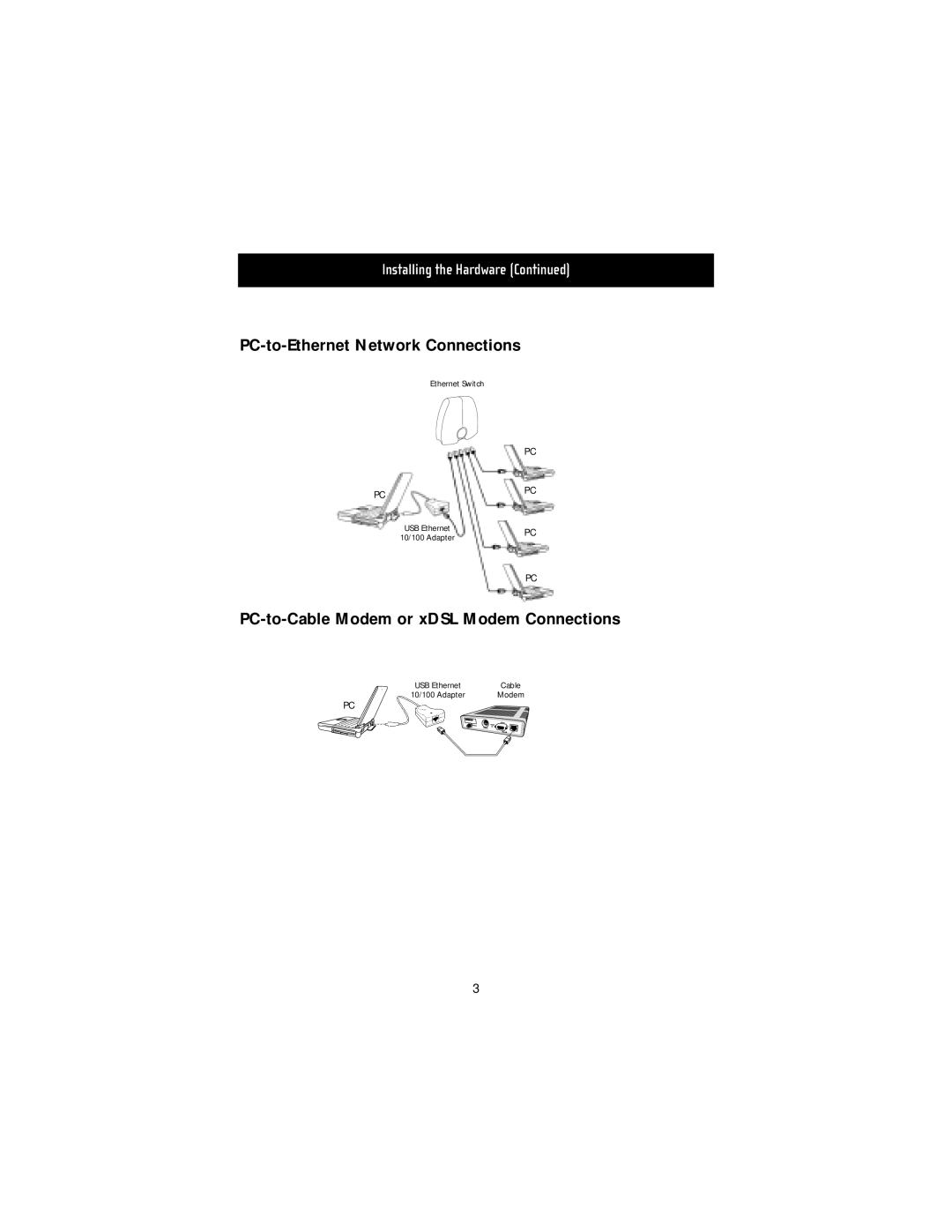 Belkin USB10 manual PC-to-Ethernet Network Connections, PC-to-Cable Modem or xDSL Modem Connections 