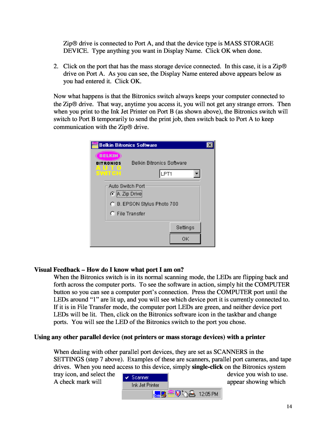 Belkin WINDOWS NT/2k/XP manual Visual Feedback - How do I know what port I am on? 