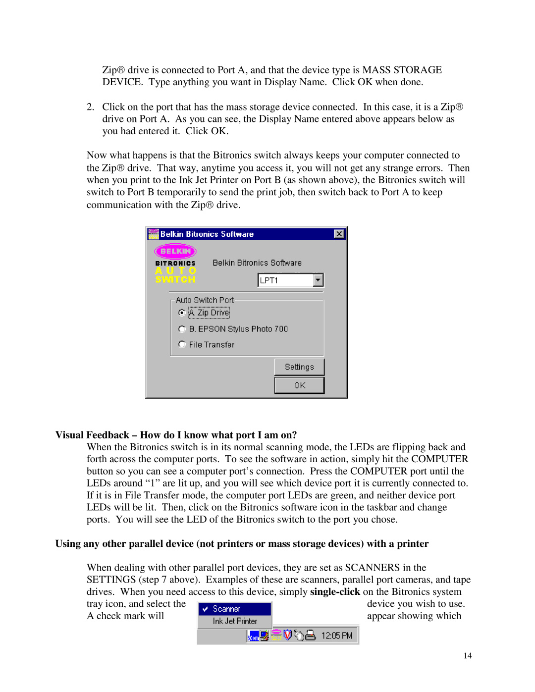 Belkin WINDOWS NT/2k/XP manual Visual Feedback How do I know what port I am on? 