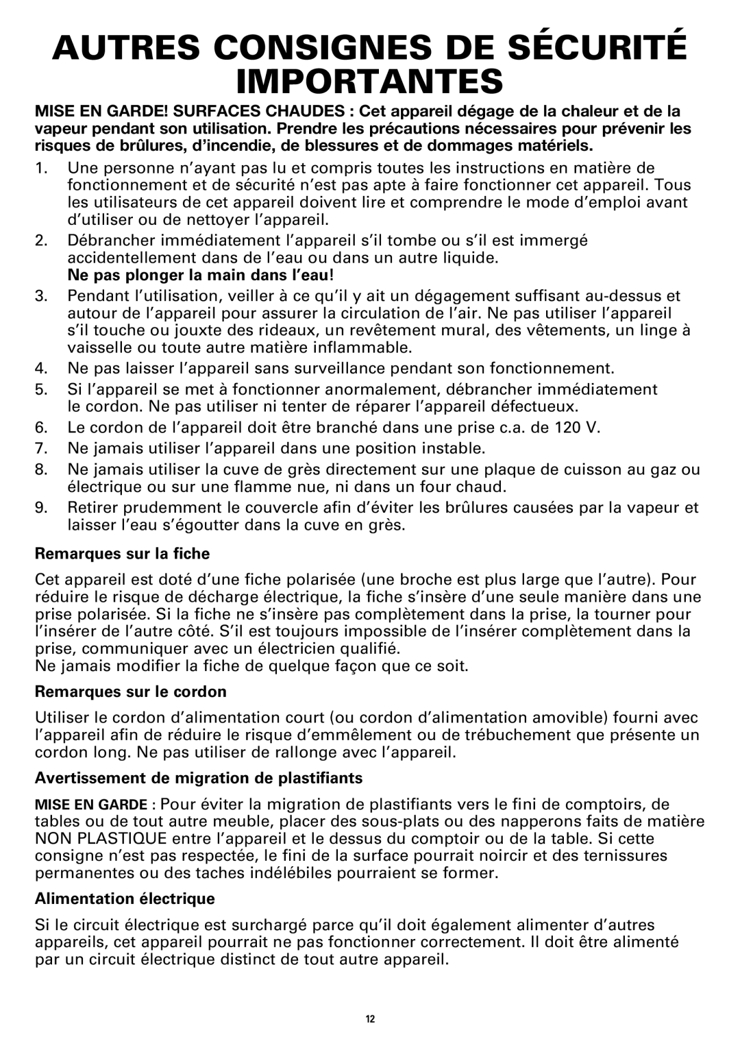 Bella Cucina BLA13722 manual Autres Consignes DE Sécurité Importantes, Ne pas plonger la main dans l’eau 