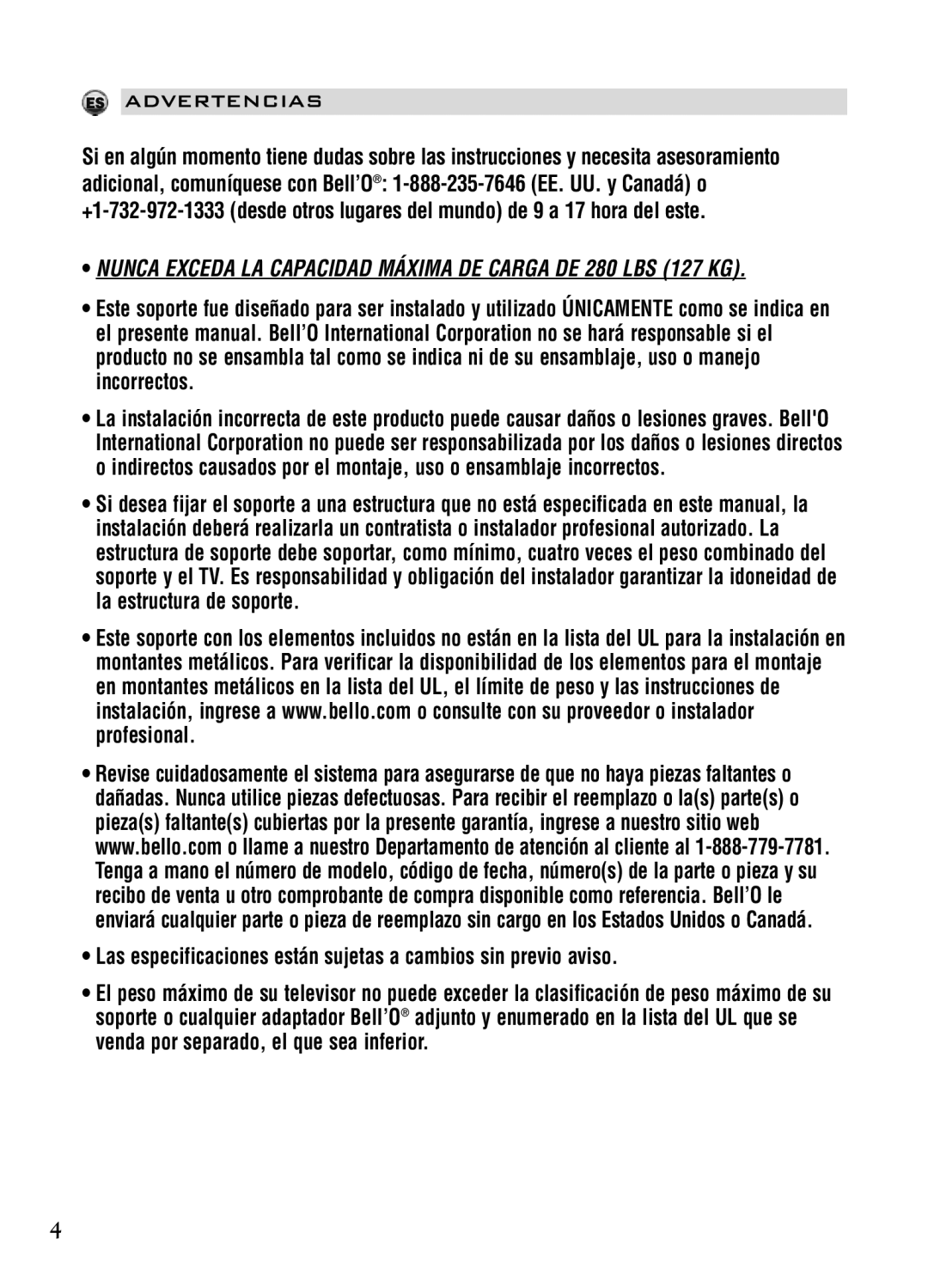 Bell'O 7640 instruction manual Advertencias, Nunca Exceda LA Capacidad Máxima DE Carga DE 280 LBS 127 KG 