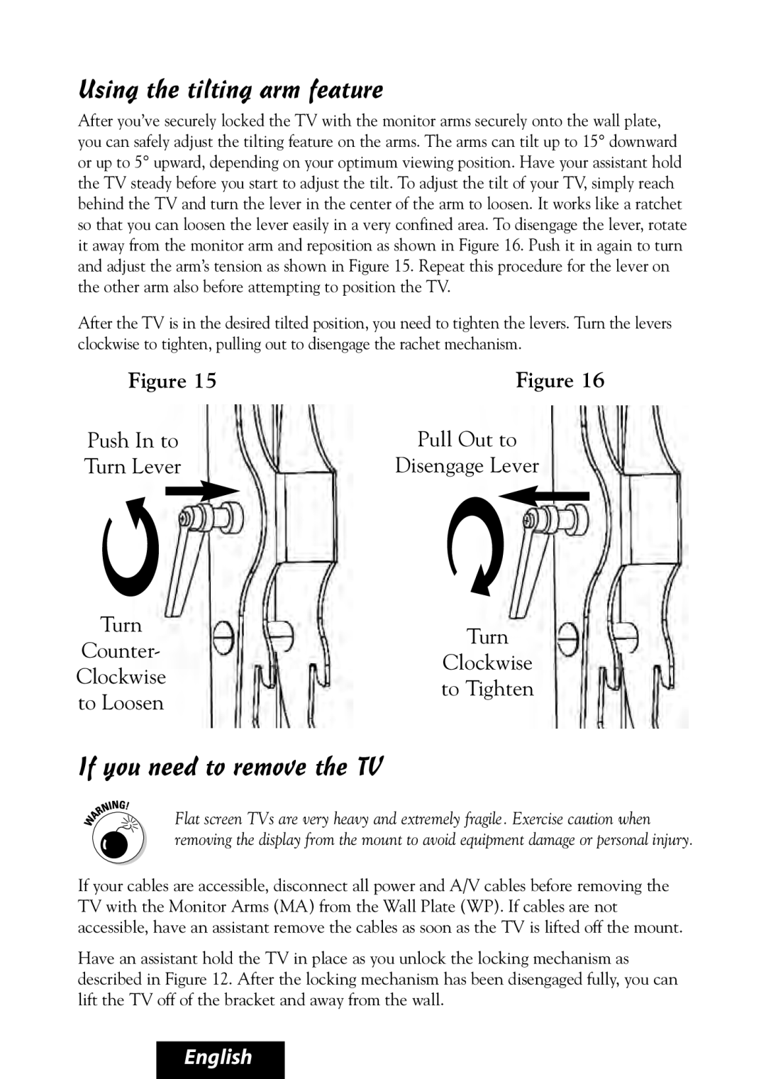 Bell'O 8325, 8315 manual Using the tilting arm feature, If you need to remove the TV 