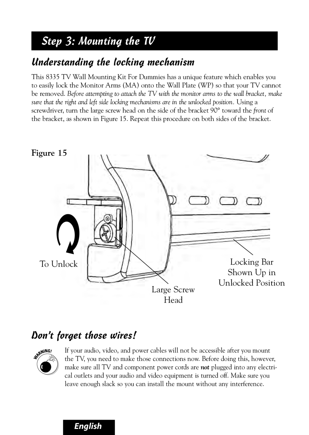 Bell'O 8335 manual Mounting the TV, Understanding the locking mechanism, Don’t forget those wires 