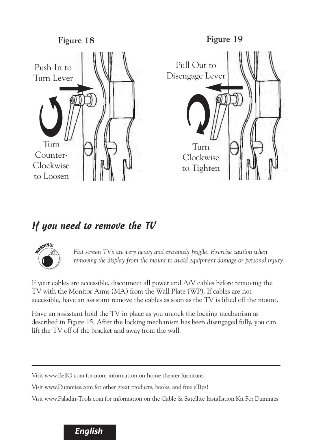 Bell'O 8335 manual If you need to remove the TV 