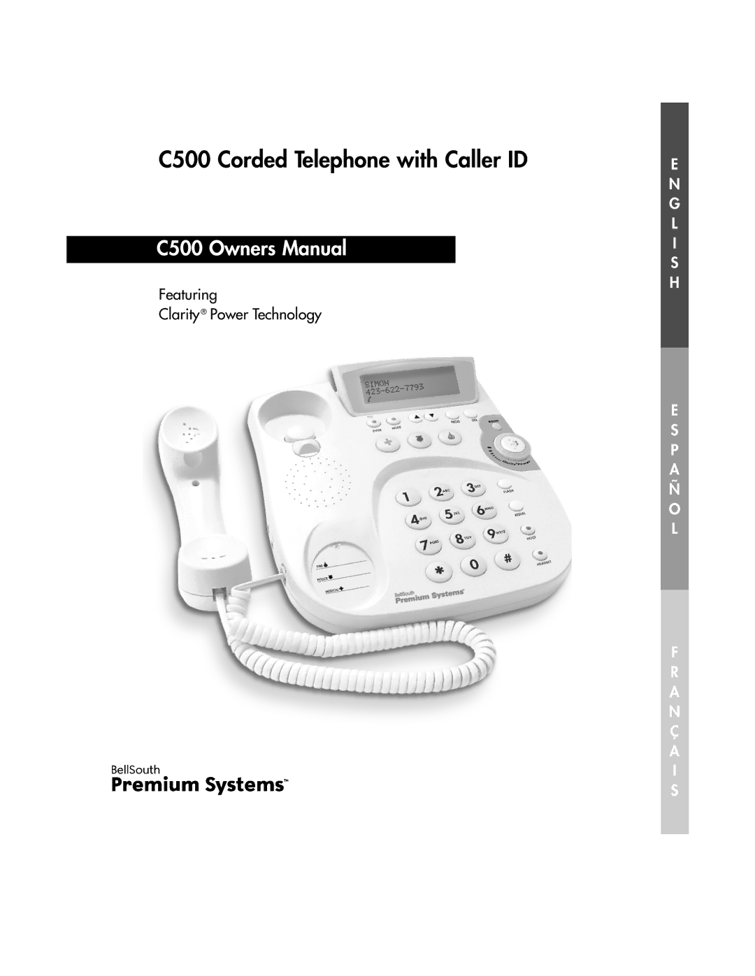 BellSouth owner manual C500 Corded Telephone with Caller ID, Featuring Clarity Power Technology 