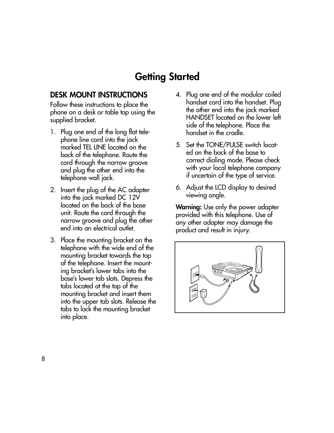 BellSouth C500 owner manual Desk Mount Instructions, Adjust the LCD display to desired viewing angle 