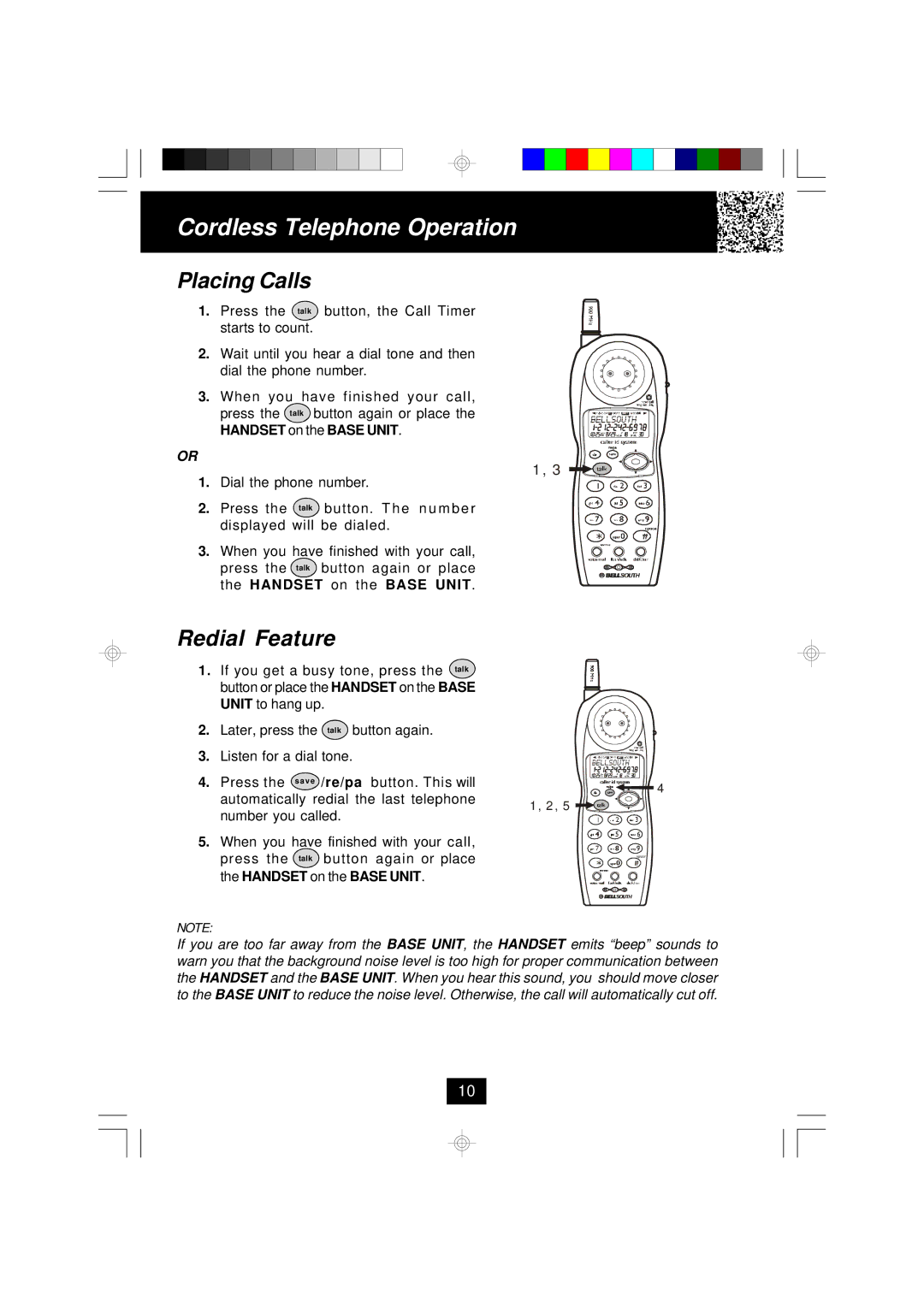 BellSouth MH9915 owner manual Placing Calls, Redial Feature, Handset on the Base Unit 