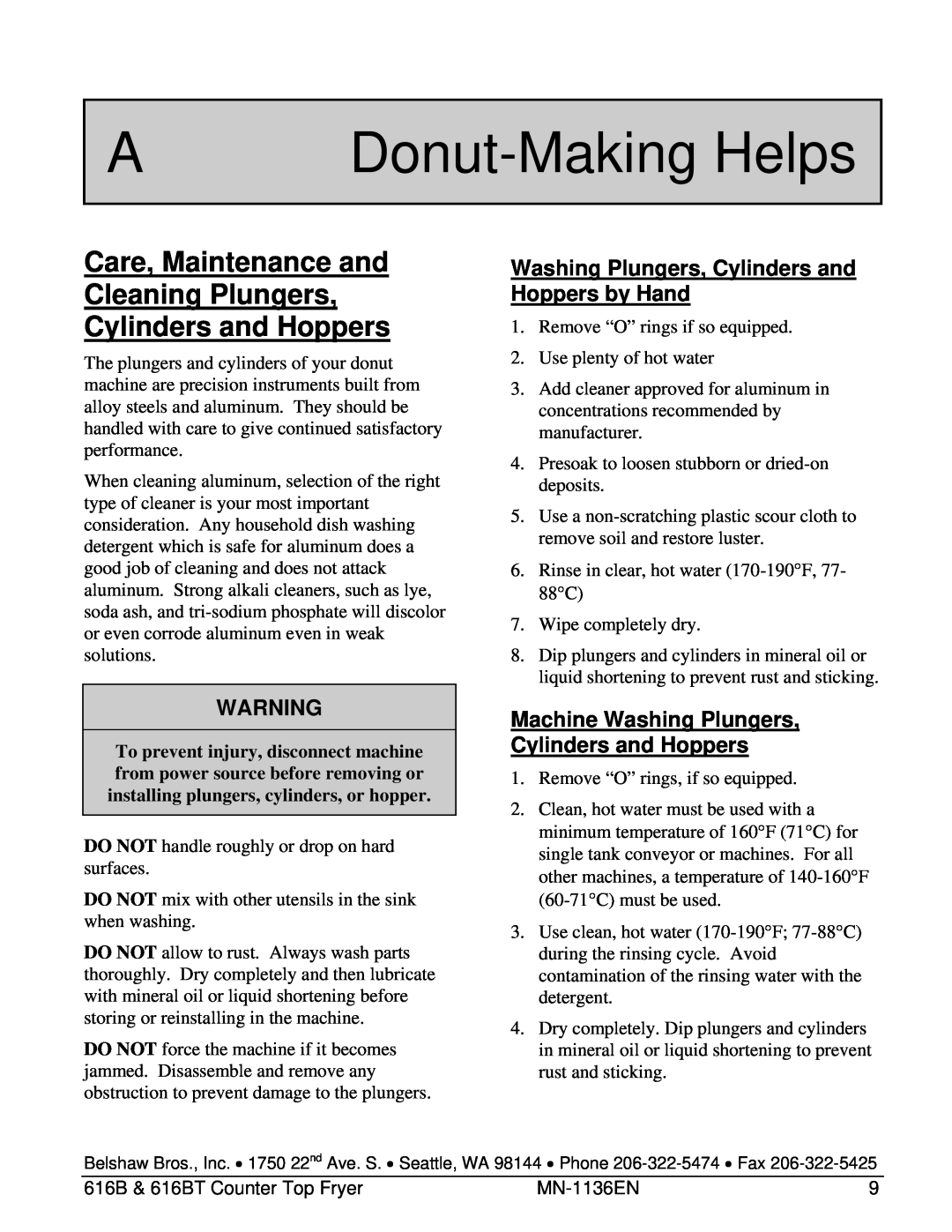 Belshaw Brothers 616BT manual A Donut-Making Helps, Care, Maintenance and Cleaning Plungers Cylinders and Hoppers 
