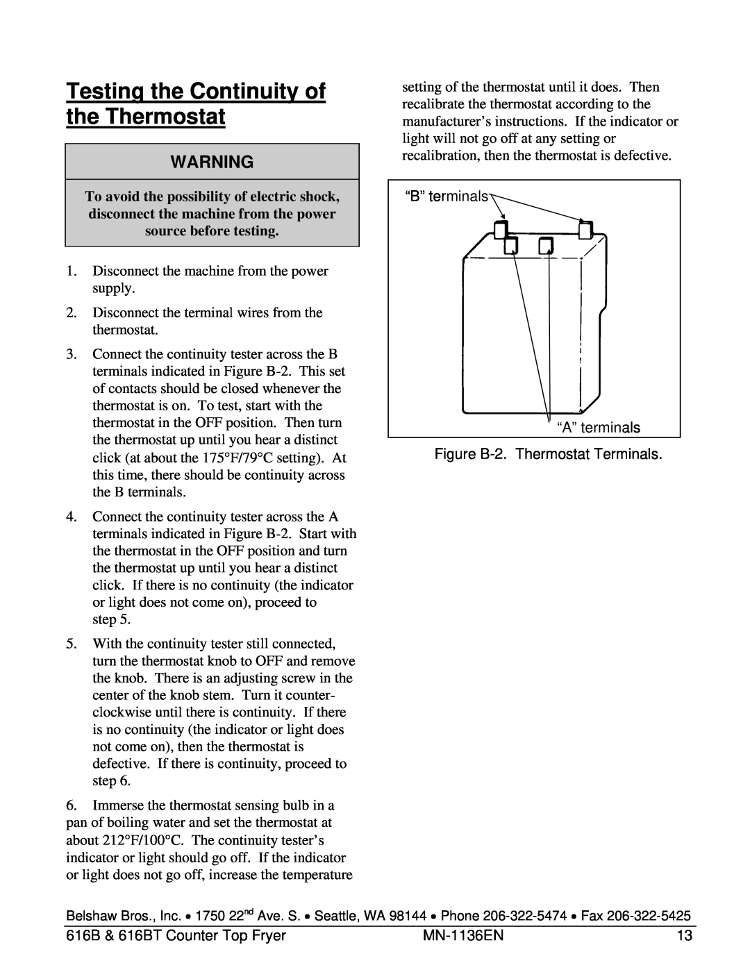 Belshaw Brothers 616BT manual Testing the Continuity of the Thermostat 