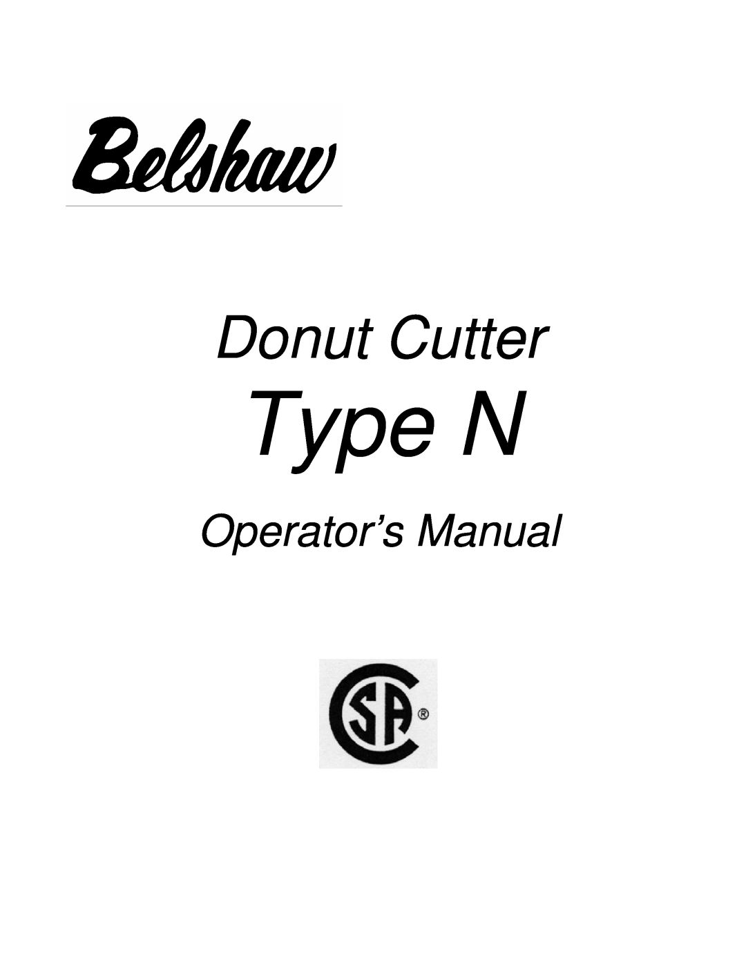 Belshaw Brothers 616BT manual Type N, Donut Cutter, Operator’s Manual 