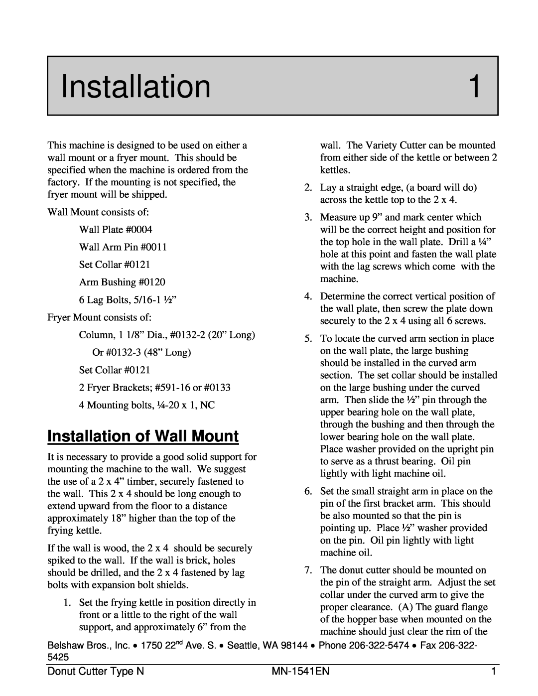Belshaw Brothers 616BT manual Installation1, Installation of Wall Mount 