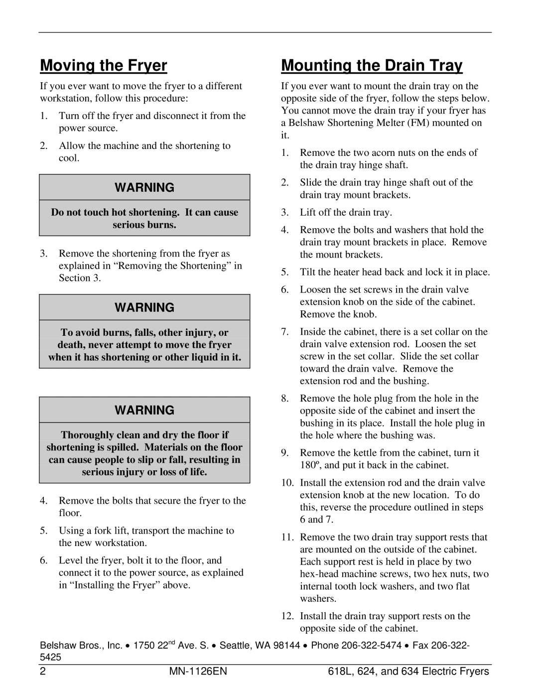 Belshaw Brothers 624, 618L, 634 manual Moving the Fryer, Mounting the Drain Tray 
