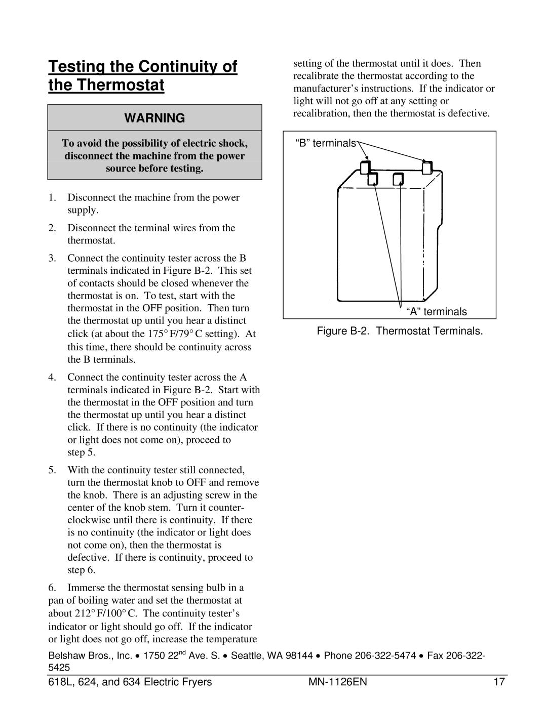 Belshaw Brothers 624, 618L, 634 manual Testing the Continuity of the Thermostat, Terminals 