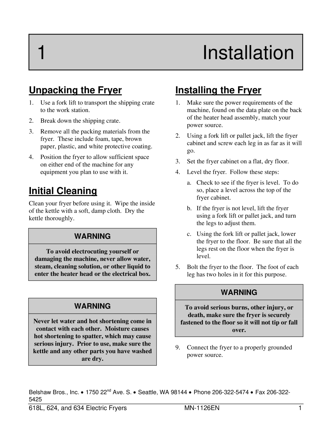 Belshaw Brothers 618L, 624, 634 manual 1Installation, Unpacking the Fryer, Initial Cleaning, Installing the Fryer 