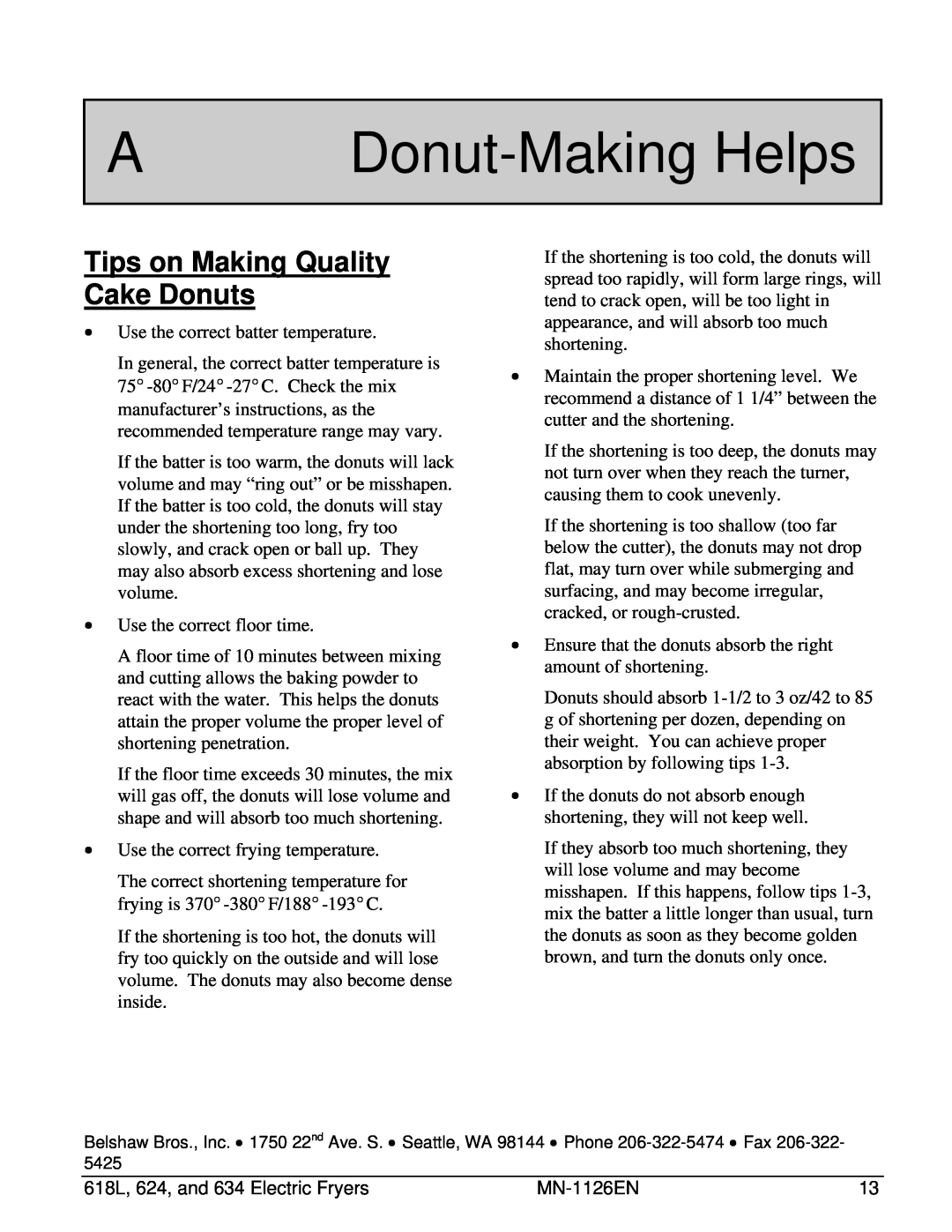 Belshaw Brothers 618L, 624, 634 manual A Donut-Making Helps, Tips on Making Quality Cake Donuts 