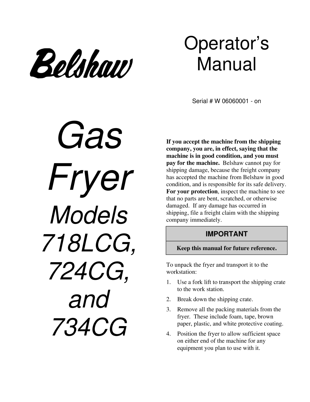 Belshaw Brothers 724CG, and 734CG, 718LCG manual Gas Fryer, Operator’s Manual 