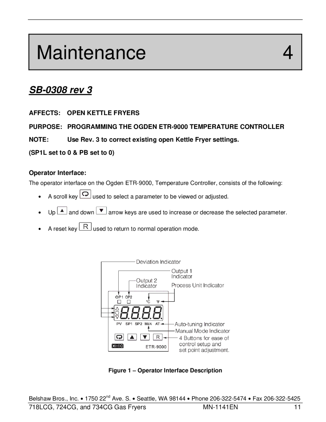 Belshaw Brothers 718LCG, and 734CG, 724CG Maintenance4, SB-0308 rev, Use Rev to correct existing open Kettle Fryer settings 