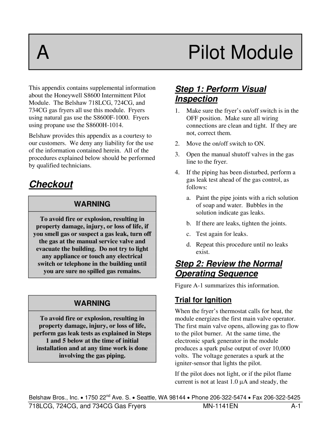 Belshaw Brothers 724CG, and 734CG Pilot Module, Checkout, Perform Visual Inspection, Review the Normal Operating Sequence 