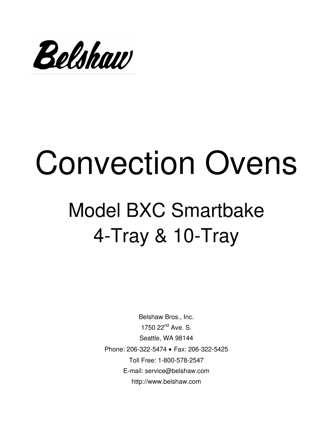 Belshaw Brothers manual Convection Ovens, Model BXC Smartbake Tray & 10-Tray 