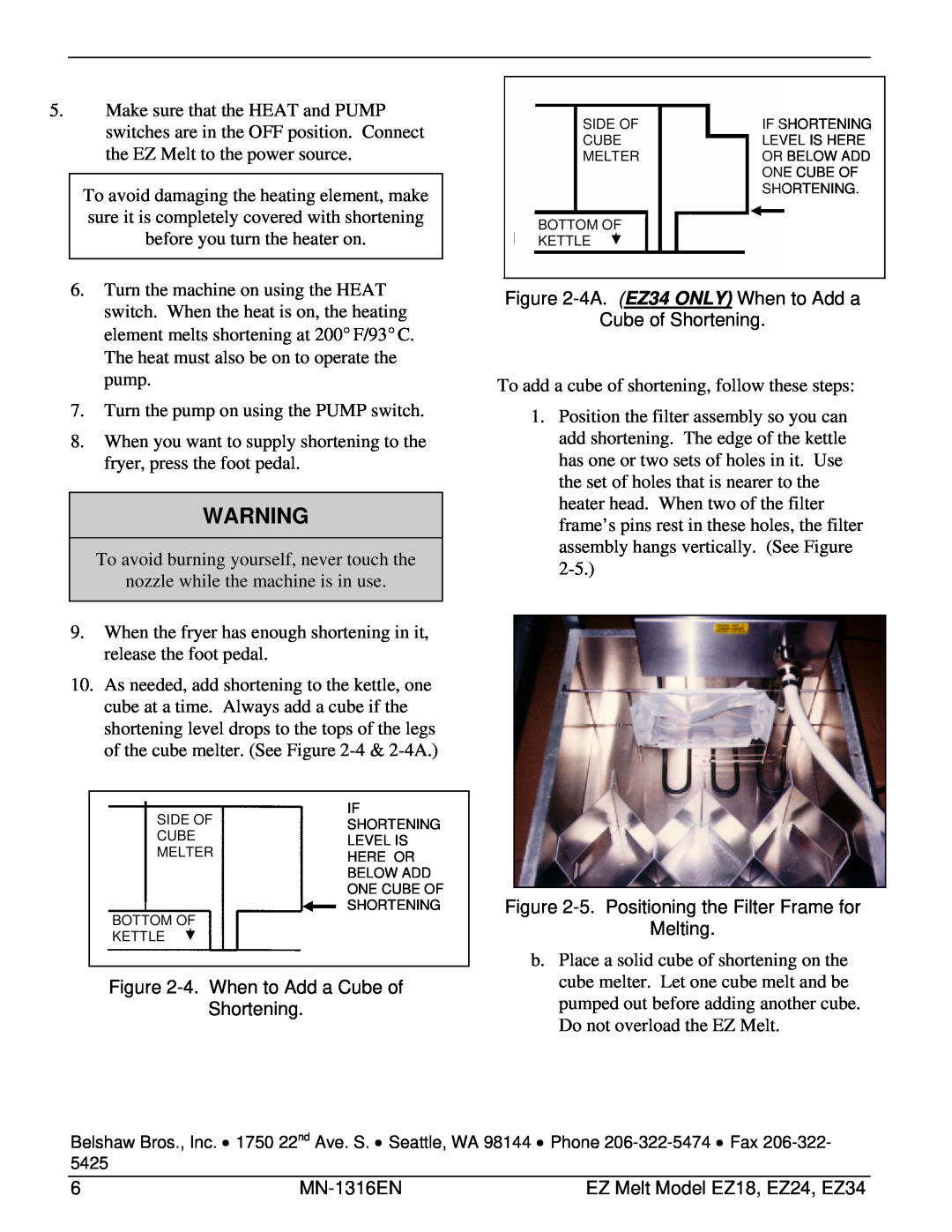 Belshaw Brothers EZ18, EZ24, EZ34 manual Turn the pump on using the PUMP switch 