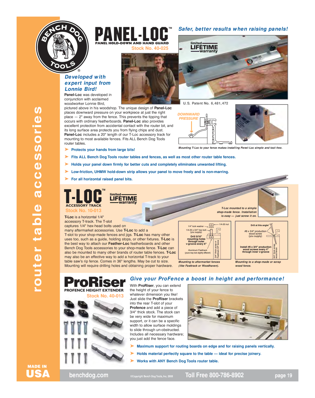 Bench Dog Tools Phenolic ProPlates Safer, better results when raising panels, Developed with expert input from Lonnie Bird 