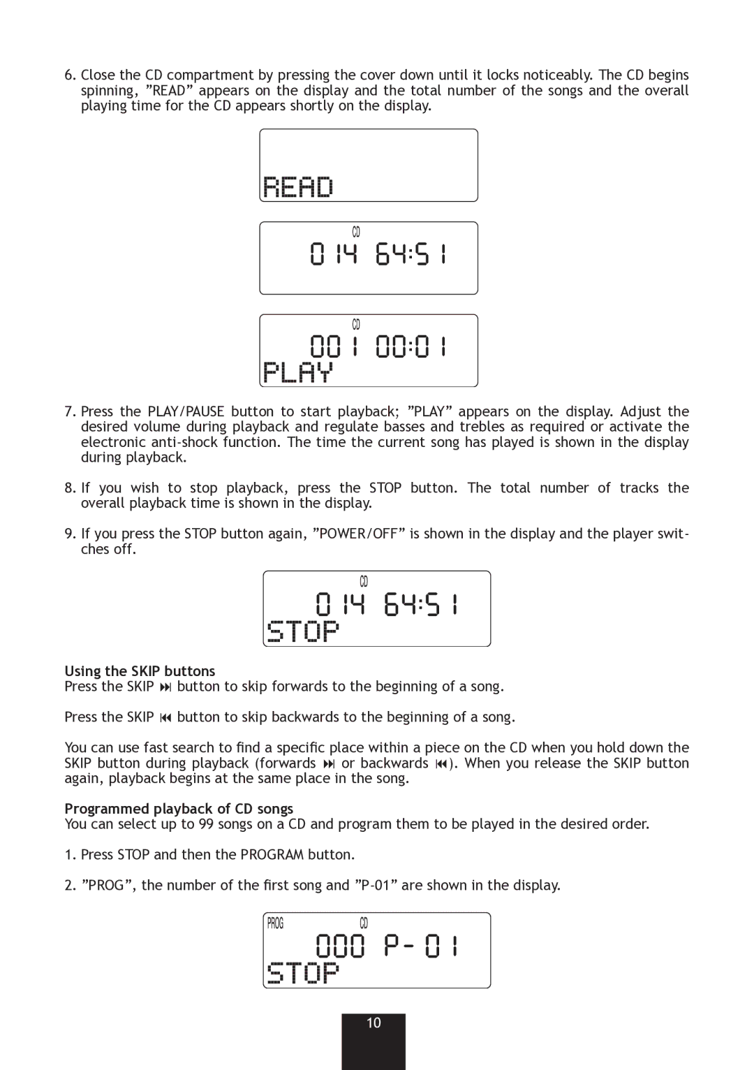 Bench KH 4438 operating instructions Using the Skip buttons, Programmed playback of CD songs 