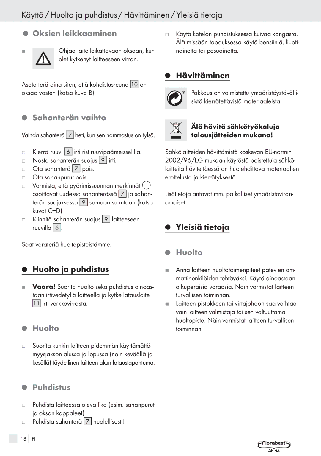 Bench PRC 9.6 manual Oksien leikkaaminen, Hävittäminen, Sahanterän vaihto, Huolto, Puhdistus 