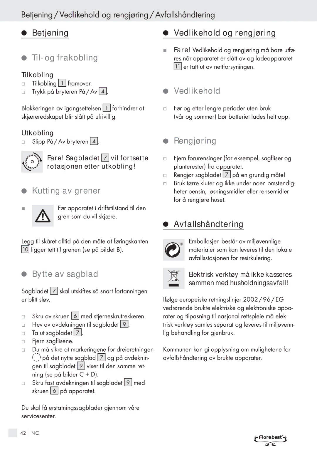 Bench PRC 9.6 manual Betjening / Vedlikehold og rengjøring / Avfallshåndtering 