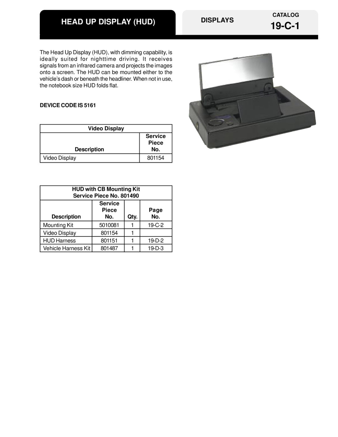 BENDIX 19-A-1 manual 19-C-1, Head UP Display HUD, Video Display Service Piece Description 