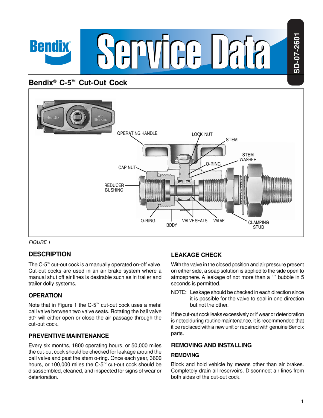 BENDIX BW1596 manual Operation Preventive Maintenance, Leakage Check, Removing and Installing 