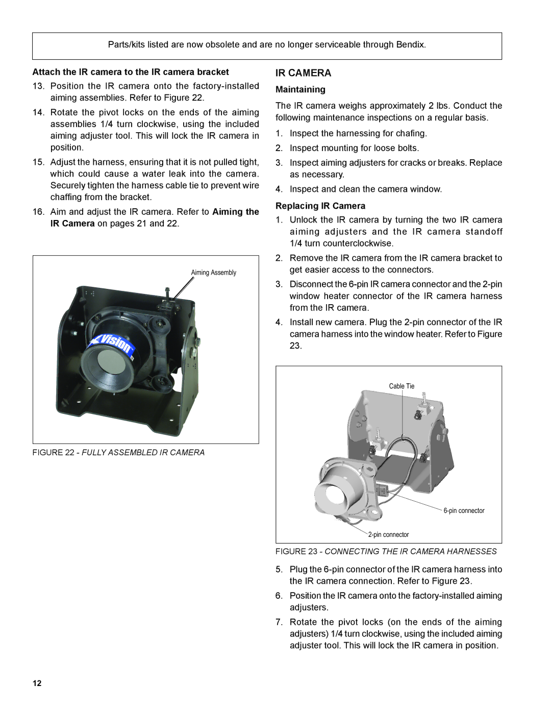 BENDIX BW2212 manual Attach the IR camera to the IR camera bracket, Maintaining, Replacing IR Camera 