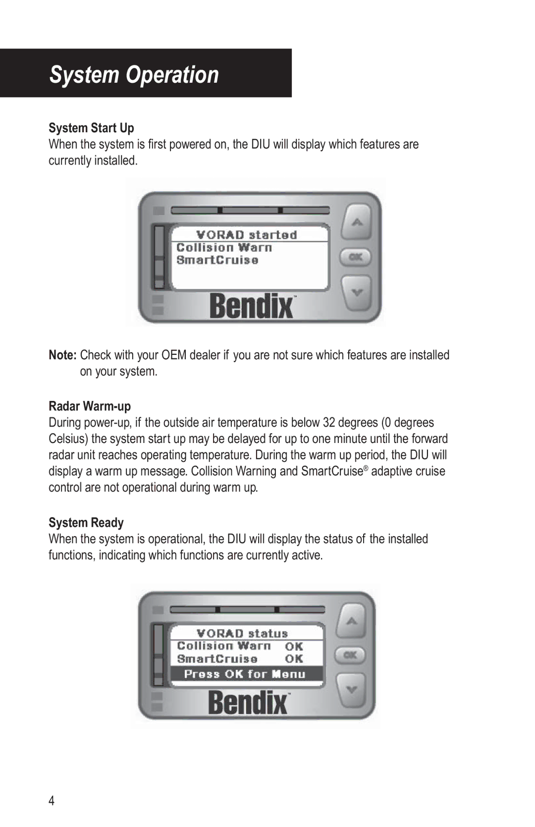 BENDIX BW2769 manual System Start Up, Radar Warm-up, System Ready 