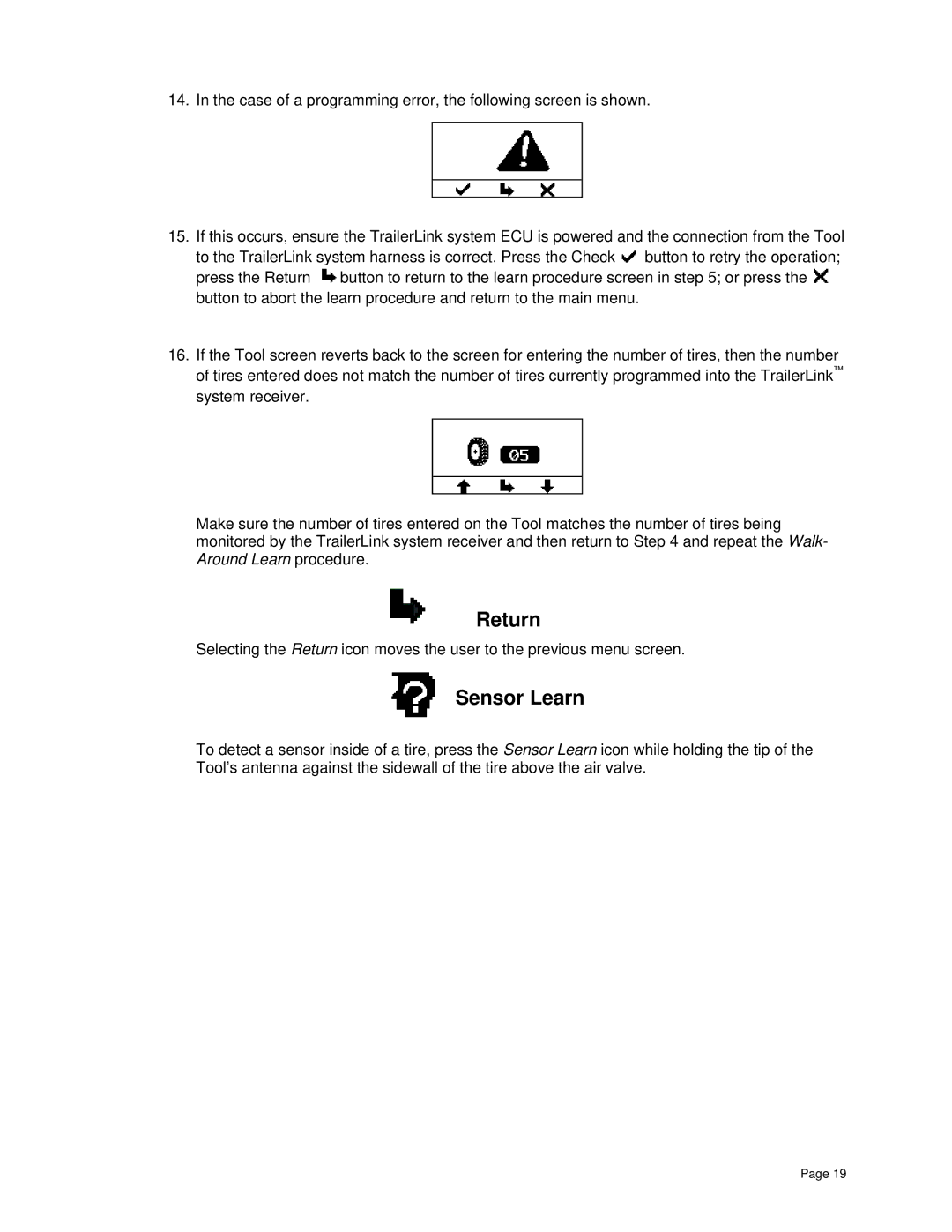 BENDIX BW2809 manual Return, Sensor Learn 