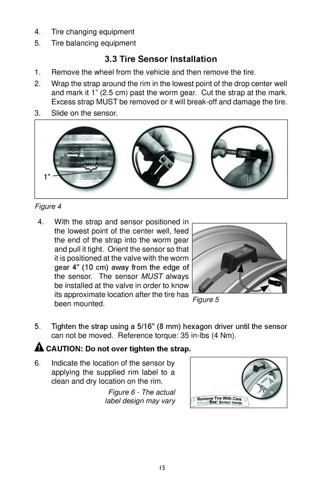 BENDIX BW2920 manual Tire Sensor Installation, Remove the wheel from the vehicle and then remove the tire 