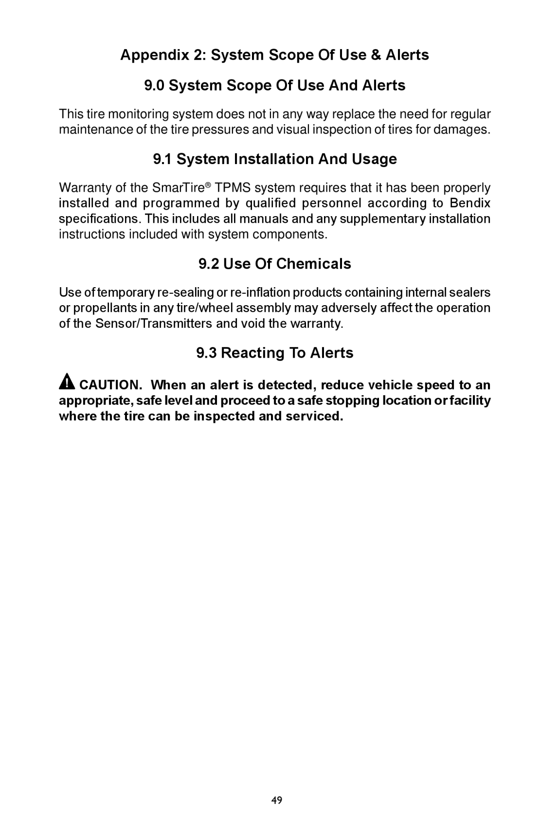 BENDIX BW2920 manual System Installation And Usage, Use Of Chemicals, Reacting To Alerts 