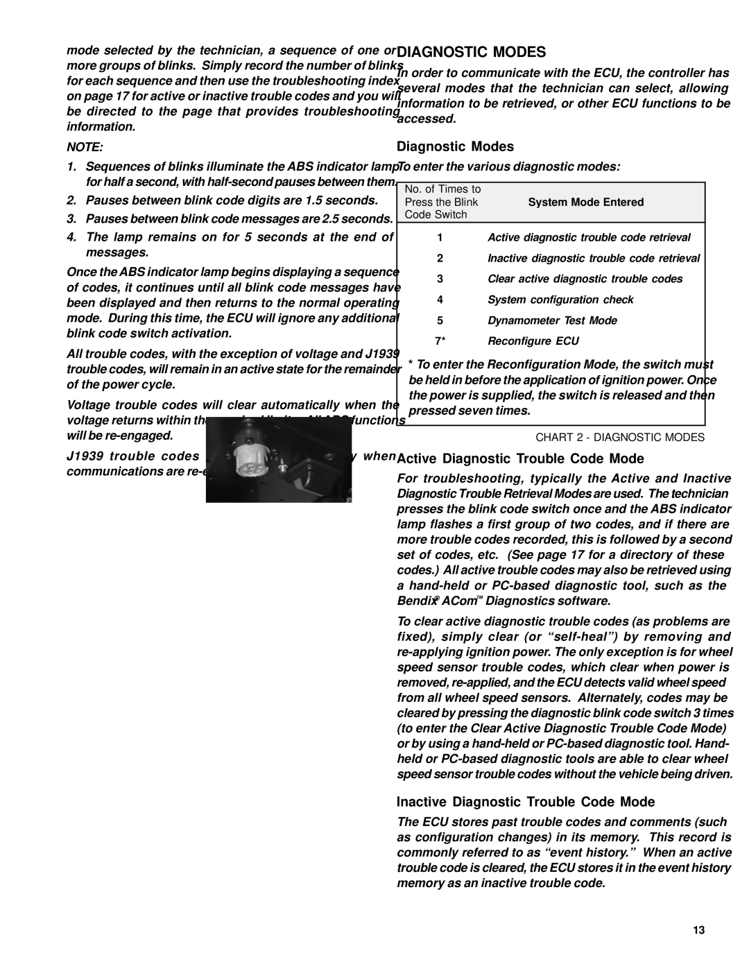 BENDIX EC-60 ABS-ATC STD-PREM CONTROLLERS manual Diagnostic Modes, Active Diagnostic Trouble Code Mode 